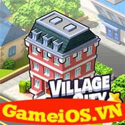 Village City Town Building - Mod không giới hạn Tiền và Vàng